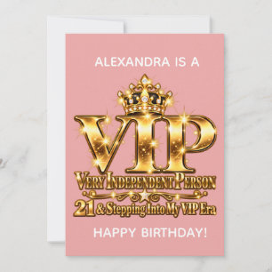 21 & Stepping Into My VIP Era Invitation