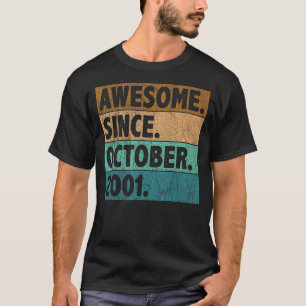 21 Year Old Awesome Since October 2001 21st Birth T-Shirt