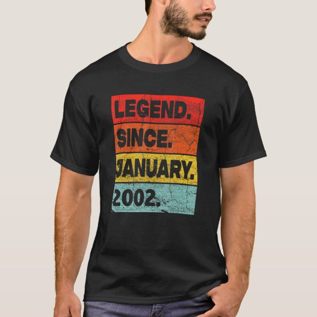 21 Year Old Legend Since January 2002 21st Birthda T-Shirt (Front)