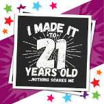 21 Year Old Sarcastic Meme Funny 21st Birthday Napkin<br><div class="desc">This funny 21st birthday design makes a great sarcastic humour joke or novelty gag gift for a 21 year old birthday theme or surprise 21st birthday party! Features 'I Made it to 21 Years Old... Nothing Scares Me' funny 21st birthday meme that will get lots of laughs from family, friends,...</div>