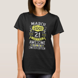 21 Year Old Vintage Awesome Since March 2001 21st  T-Shirt