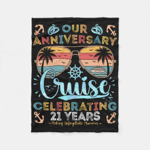 21st Anniversary Cruise Celebrating 21 Years Coupl Fleece Blanket