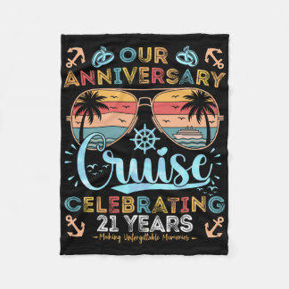 21st Anniversary Cruise Celebrating 21 Years Coupl Fleece Blanket