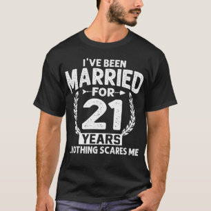 21st Anniversary I've Been Married 21 Years T-Shirt