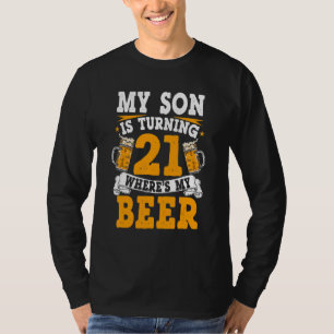 21st Birthday 21 Year Old Son Dad Mum Family Birth T-Shirt