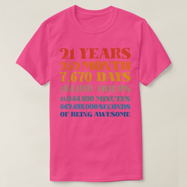 21st Birthday  21 Years of Being Awesome Tshirt Bd (Design Front)