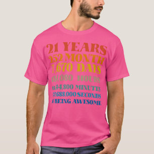 21st Birthday 21 Years of Being Awesome Tshirt Bd
