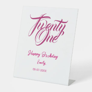21st birthday add name date year pink template thi pedestal sign