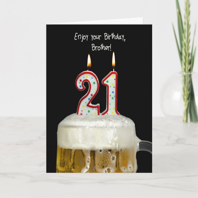 21st Birthday Beer for Brother Card (Front)