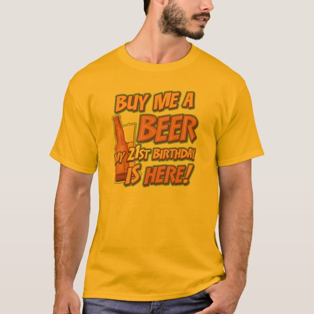 21st Birthday Beer T-Shirt (Front)