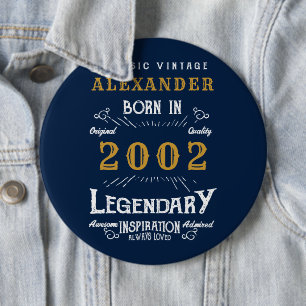 21st Birthday Born 2002 Add Name Blue Gold Legend 6 Cm Round Badge