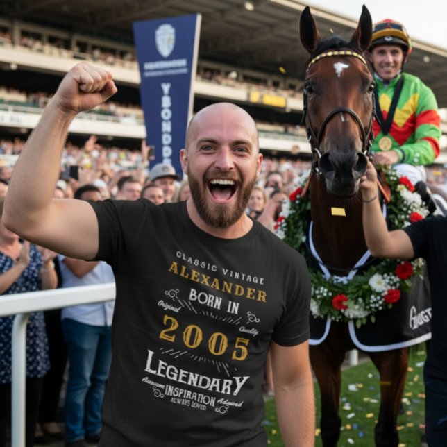 21st Birthday Born in 2005 Legend Personalised T-Shirt (2005 birthday t-shirt worn at the horse races.)