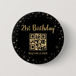 21st birthday, buy me a shot,qr code,gold sparkles 6 cm round badge