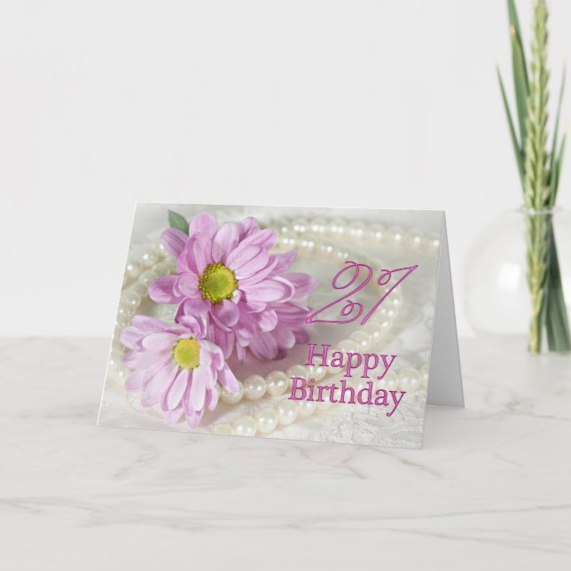 21st Birthday card with daisies (Front)