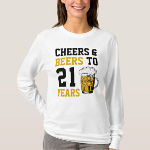 21st Birthday Cheers & Beers to 21 Years T-Shirt