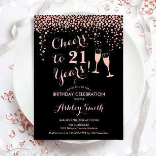  21st Birthday Cheers To 21 Years Rose Gold Black Invitation