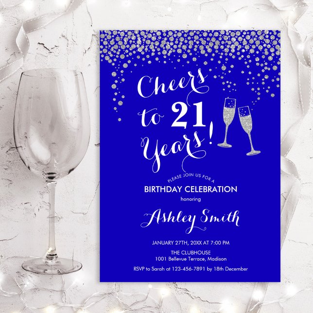  21st Birthday - Cheers To 21 Years Royal Blue Invitation (Creator Uploaded)