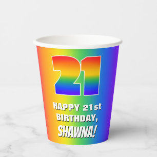 21st Birthday: Colourful, Fun Rainbow Pattern # 21 Paper Cups