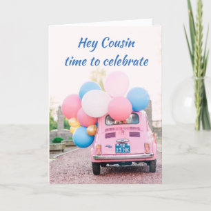 **21st BIRTHDAY ***COUSIN**** TIME TO CELEBRATE Card