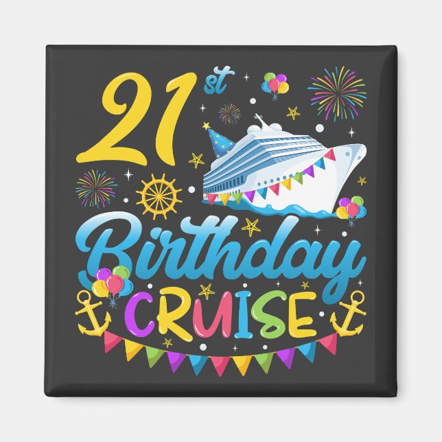 21st Birthday Cruise B-Day Party Square Magnet (Front)