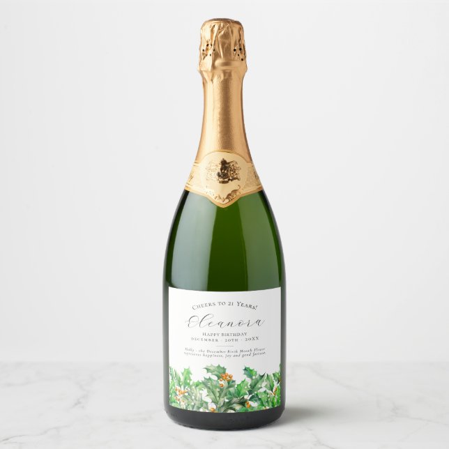 21st Birthday December Birth Flower Holly Sparkling Wine Label (Front)