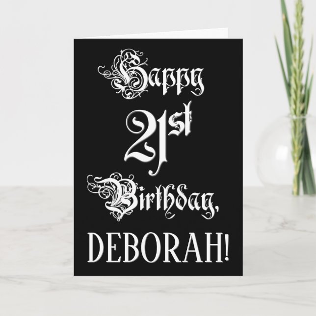 21st Birthday: Fancy, Elegant Script + Custom Name Card (Front)