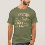 21st Birthday Gift 1994 Vintage Brew For Him V08 T-Shirt<br><div class="desc">Looking for a unique 21st birthday gift?  Here's a fun birthday shirt!  Vintage Brew crafted in 1994 and aged to perfection. 

 

  Click link to see more birthday t-shirts,  mugs,  magnets and more!</div>