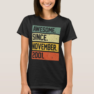 21st Birthday Gift 21 Year Old Awesome Since Novem T-Shirt