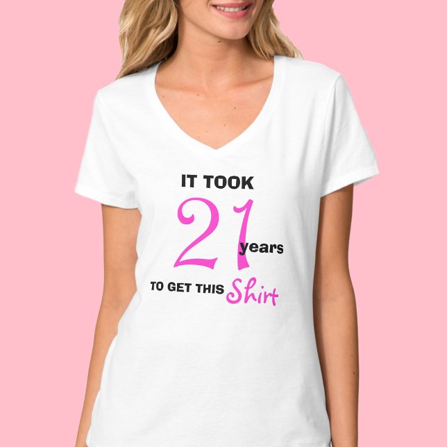 21st Birthday Gifts Ideas for Women T Shirt Funny (Creator Uploaded)