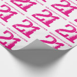 21st Birthday granddaughter, pink text on white. Wrapping Paper<br><div class="desc">White background with pink text,  for any granddaughter turning 21.</div>