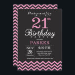 21st Birthday Invitation Black and Pink Chevron<br><div class="desc">21st Birthday Invitation with Black and Pink Chevron. Chalkboard. Adult Birthday. Man or Women Bday Invite. For further customisation,  please click the "Customise it" button and use our design tool to modify this template.</div>