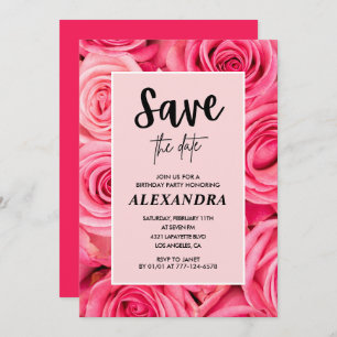 21st birthday invitation Save the date Floral Rose