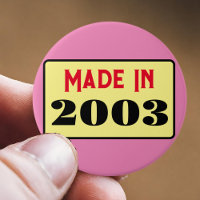 21st Birthday party born 2003 21 pin