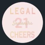 21st birthday party legal cheers rose gold pink classic round sticker<br><div class="desc">A sticker for a 21st birthday party. Personalise and add a name and age 21. Golden and rose gold,  pink coloured letters.  A girly and feminine rose gold background colour.  The text: Legal and Cheers in bold golden and rose gold.</div>
