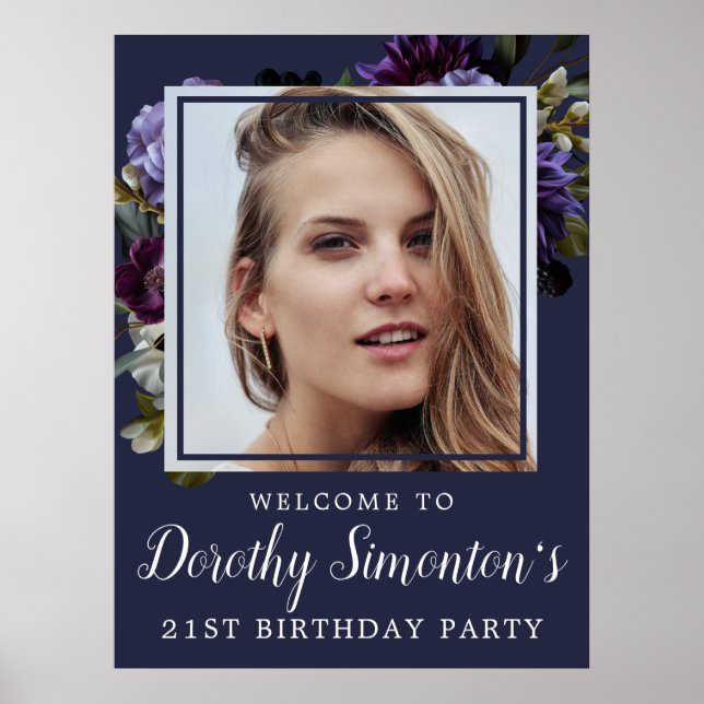 21st Birthday Photo Moody Purple Floral Welcome Poster (Front)