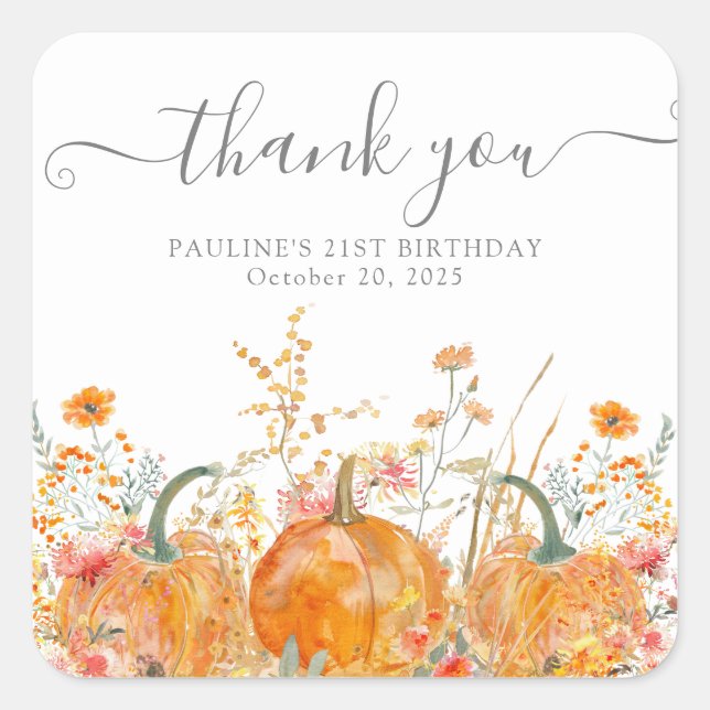 21st Birthday Pumpkin Wildflower Custom Thank You Square Sticker (Front)