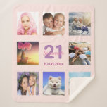 21st birthday rose gold pink photo collage sherpa blanket<br><div class="desc">A gift for a woman's 21st birthday, celebrating her life with a collage of 8 of your photos of her friends, family, interest or pets. Personalise and add her name, age 21 and a date. Date of birth or the date of the birthday party. Pink and purple coloured letters. Girly...</div>