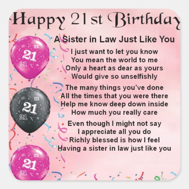 21st Birthday - Sister in Law Poem Square Sticker (Front)