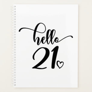 21st Birthday Women Hello 21 Cute 21 Years Old Planner