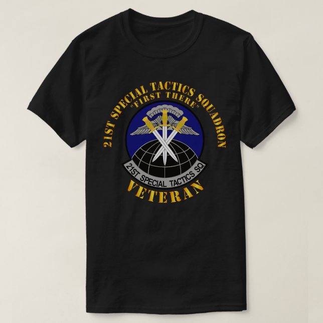 21st Special Tactics Squadron First There Veteran  T-Shirt (Design Front)