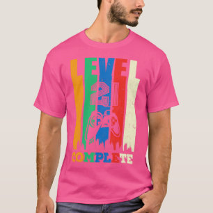 21th Birthday Level 21 Complete Cheers Gift T-Shirt