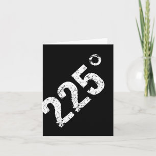 225 Degrees Funny Bbq Grilling Smoking Distressed Card