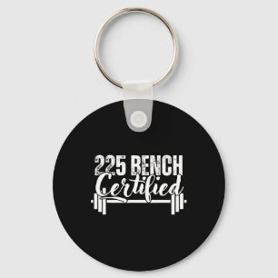 225 Lbs Bench Certified  Key Ring