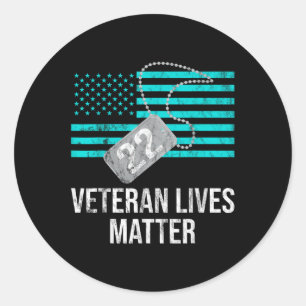 22 A Day Military Veteran Ptsd Suicide Awareness  Classic Round Sticker