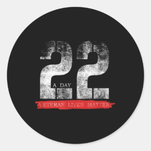 22 A Day Veteran Lives Suicide Awareness Classic Round Sticker