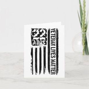 22 A Day Veteran Lives Veteran Suicide Awareness Card