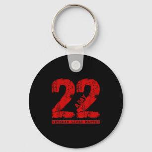 22 A Day Veteran Shirt - 22 A Day Veteran Suicide Key Ring