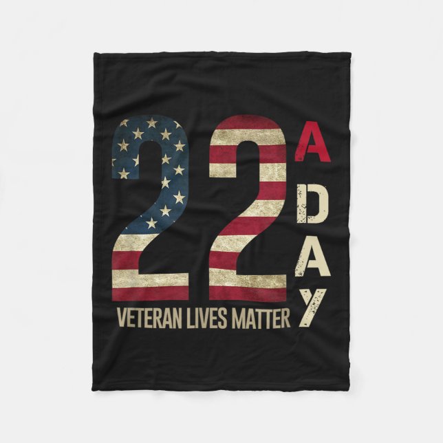 22 A Day - Veteran Suicide Awareness  Fleece Blanket (Front)