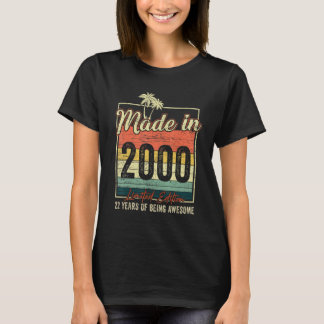 22 Birthday  Made In 2000 22 Year Of Being Awesome T-Shirt