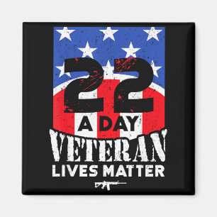 22 Day Veteran Lives Suicide Awareness  Magnet